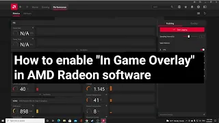 How to enable "In Game Overlay" in AMD Radeon Software