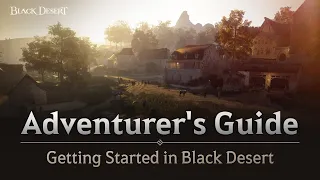 (UPDATED) Adventurer's Guide - Getting Started in Black Desert | Black Desert Console