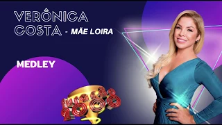 Veronica Costa - Medley Mãe Loira