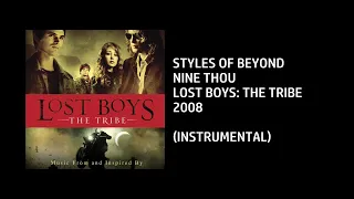 Styles of Beyond - Nine Thou [Custom Instrumental]