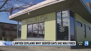 Lawyer explains why server says she was fired