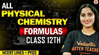 Physical Chemistry Formula Revision Class 12 | NEET Chemistry | Diksha ma`am | Vedantu NEET English