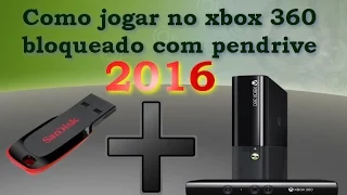 Como jogar no seu xbox 360 modelo 2015 bloqueado,pelo pendrive!