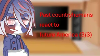 Past country humans react to future America