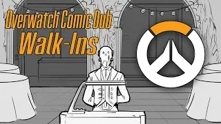 Walk-Ins [Overwatch Comic Dub]