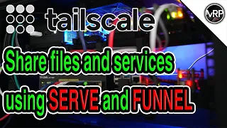 Tailscale SERVE and FUNNEL | Share files and services without PORT forwarding | Proxmox Home Server