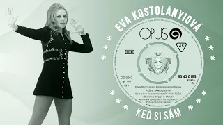 Eva Kostolányiová - Keď si sám (ARMAND Lyrics)