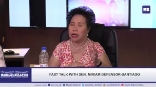 Fast Talk with Sen. Miriam Defensor-Santiago