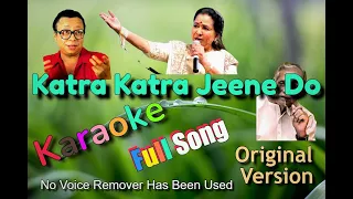 Katra Katra  Jeene Do / Ijazzat / Karaoke Full Song / Re- Created