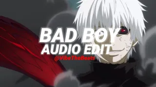 BAD BOY | AUDIO EDIT | FT - VibeTheBeats