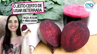 SÓ FAÇO BETERRABA ASSIM AGORA! O JEITO CERTO DE PREPARÁ-LA PARA MAIS SAÚDE!