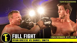TITLE FIGHT! RYAN BREESE VS DANIEL SMITH - FULL FIGHT
