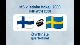MS v ledním hokeji 2000, FIN-SWE (čtvrtfinále)