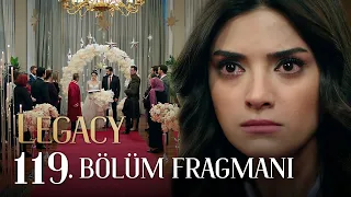 Emanet 119. Bölüm Fragmanı | Legacy Episode 119 Promo (English & Spanish subs)