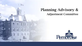 April 29 2024 - City of Pembroke: Planning Advisory & Adjustment Committee