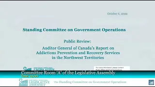 The Standing Committee on Government Operations 10/06/2022