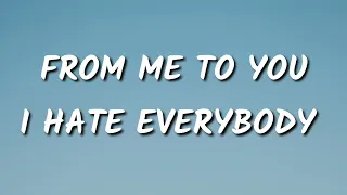 James Arthur   From Me To You I Hate Everybody Lyrics