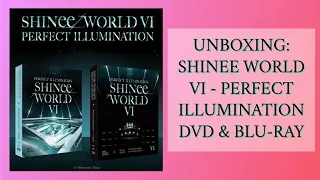 UNBOXING: SHINEE WORLD VI - PERFECT ILLUMINATION DVD & BLU-RAY | SO SHINEE CODED 💎