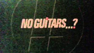 No Guitars - Jen na malou chvíli