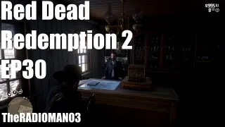 Red Dead Redemption 2 EP30 "The Good Doctor and a Heist with Javier"
