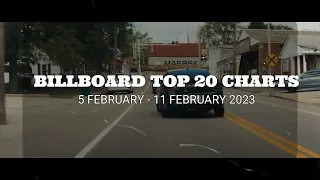 Billboard Hot 100: Top 20 Charts: 5 February - 11 February 2023