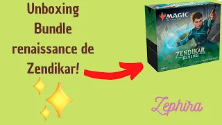 [unboxing] [MTG] bundle renaissance de Zendikar !