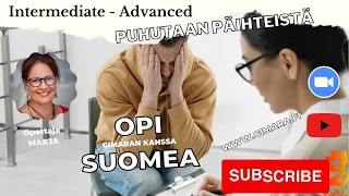 Opi suomea! Päihteet (Intermediate -Advanced)