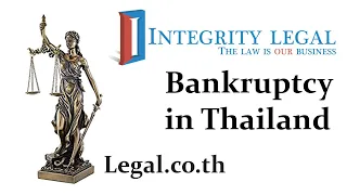 Corporate and Personal Bankruptcy Proceedings in Thailand