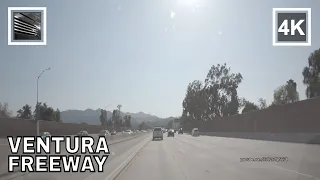 Driving 134 Freeway, Ventura Freeway, Pasadena to North Hollywood