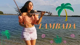 LAMBADA - KAOMA  🇧🇷💃🏻 2021🌴 Violin cover by Agnieszka Flis 🎻🌴