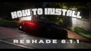 HOW TO INSTALL RESHADE ! UPDATED 2024 6.1.1