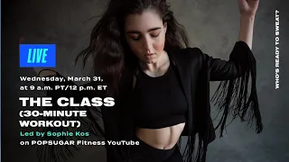 30-Minute The Class Workout With Teacher Sophie Kos