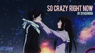 so crazy right now | noragami