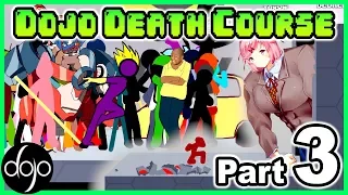 Dojo Death Course (Part 3) - Obstacle Course Collab