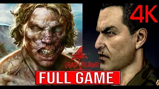 DEAD ISLAND DEFINITIVE EDITION w/DLC Full Gameplay Walkthrough - No Commentary 4K (#DeadIsland )