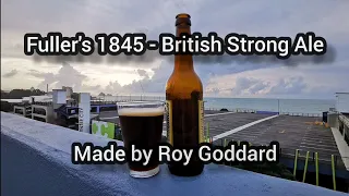 Roy Goddard's - Fuller's 1845 Tasting