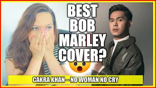 WOW!  Do Not Miss This CAKRA KHAN REACTION - No Woman No Cry | MUSIC REACTION VIDEO #reactionvideos