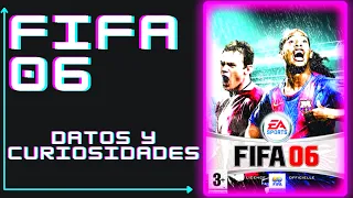 FIFA 06 // Datos y Curiosidades