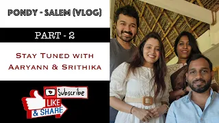 Salem Pondy Trip Part 2 - Srikaya's Boutique - STAY TUNED with Aaryann & Srithika