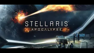 Stellaris Soundtrack - Apocalypse - For as Long as I Shall Live (Apocalypse trailer)