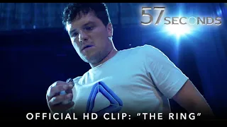 57 SECONDS | Official HD Clip | "The Ring" | Starring Josh Hutcherson