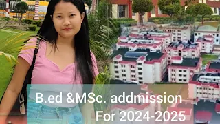 B.ed & MSc. Admission open in Dehradun// sawbarang admission kana sikgenchim ongode mangen