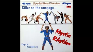 Mystic Rhythm - Killer On The Rampage (Special Maxi Version)