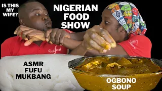 ASMR OGBONO SOUP WITH FUFU MUKBANG AFRICAN FOOD MUKBANG/NIGERIAN FOOD MUKBANG