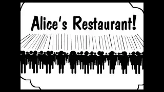 Alice's Restaurant Illustrated (Part 2)