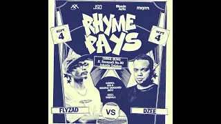 RHYME PAYS BATTLE RAP LEAGUE S1 - FLYZAD Vs DZEE