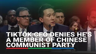 TikTok CEO denies he's a member of Chinese Communist Party