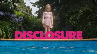 Disclosure - Official Trailer