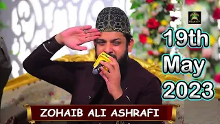 Zohaib Ashrafi Live New Mehfil e Milad 19th May 2023