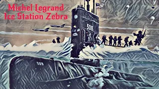 Michel Legrand ~ Ice Station Zebra 1968 (Slowed and Reverb)